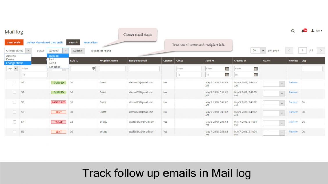Admin can track, delete and change status of follow up emails in Mail log
