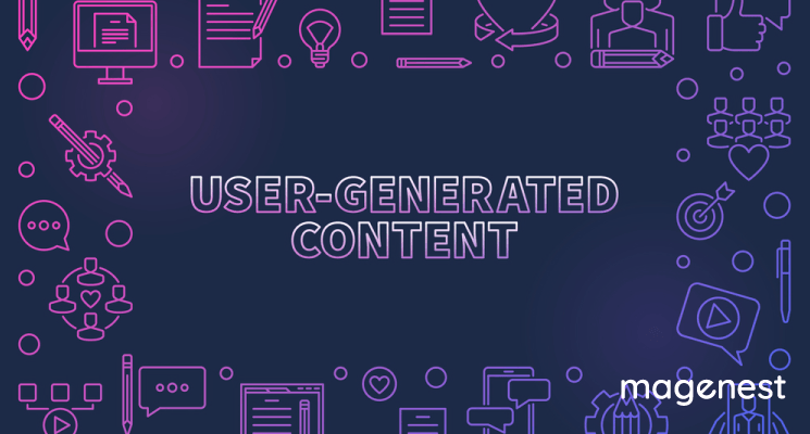 5 Tips to Get More User-generated Content for Your Business