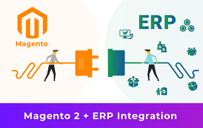 Benefits of ERP Integration with Magento 