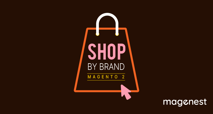 8 best Magento 2 Shop by brands extensions free & paid 2024