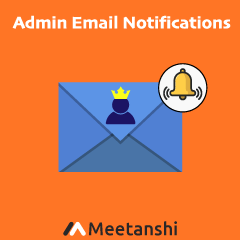 Magento 2 Admin Email Notification - Meetanshi