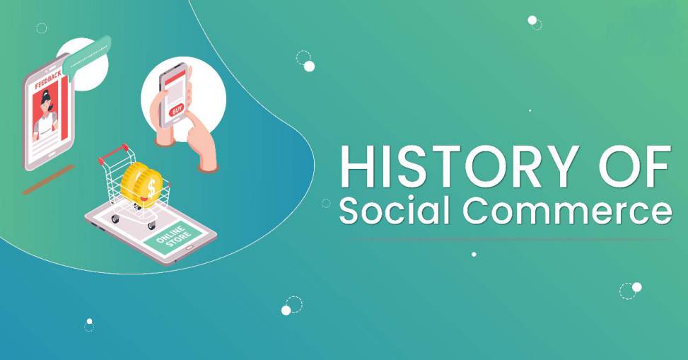 The history of Social Commerce