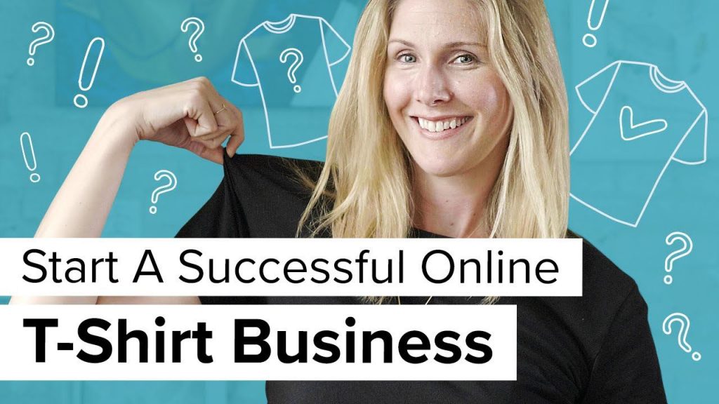 How to start a successful T-shirt business