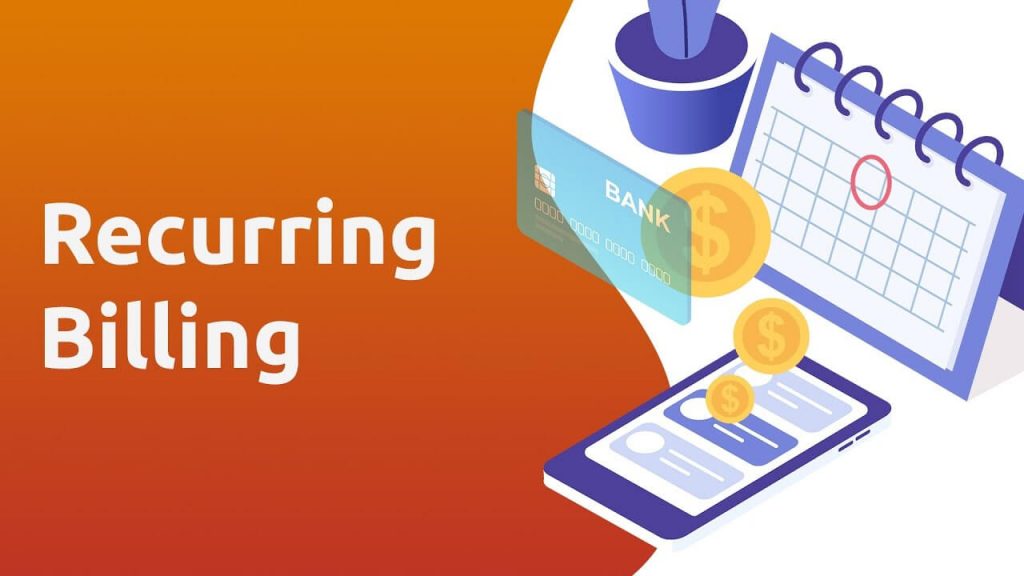 What is Recurring Billing?