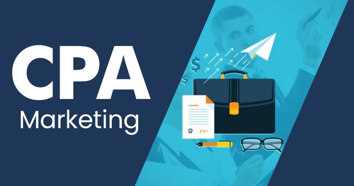 What is CPA Marketing?